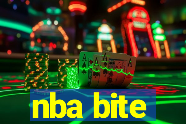 nba bite